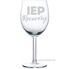 Wine Glass Goblet Special Education Teacher IEP Recovery 10 oz