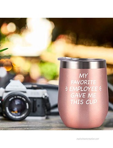 Qtencas Bosses Day Gifts My Employee Gave Me This Cup Wine Tumbler for Boss Women Manager Director Employer Coworker 12 Oz Stainless Steel Insulated Tumbler with Lid Rose Gold