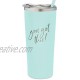 SassyCups You Got This Tumbler | 22 Ounce Engraved Mint Stainless Steel Insulated Tumbler with Lid and Straw | New Job Promotion for Coworker | Going Away | Congratulations | Moving Away | Graduation
