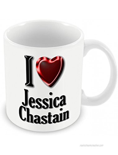 Chalkhill Printing Company CP 361 Actress Mug-I Love Jessica Chastain