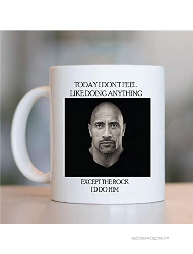 Gift Mug The Rock Dwayne Johnson- Funny Novelty Birthday Office Cup Drink