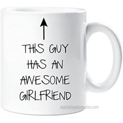This Guy Has An Awesome Girlfriend Mug Boyfriend Gift Present Christmas Birthday Valentines Anniversary