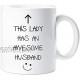 This Lady Has An Awesome Husband Mug Valentines Wife Funny Friend Birthday Christmas