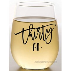 30 AF Funny Wine Glass 30th Birthday For Women Silly Bday For Women Sister Mom Grandma Nana Best Friend Thirty AF Birthday Wine Glass For Decorations Anniversary Special Events