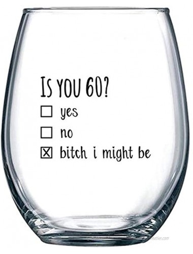 60th Birthday Gifts for Women and Men Wine Glass Funny Is You 60 Gift Idea for Mom Dad Husband Wife – 60 Year Old Party Supplies Decorations for Him Her 15oz