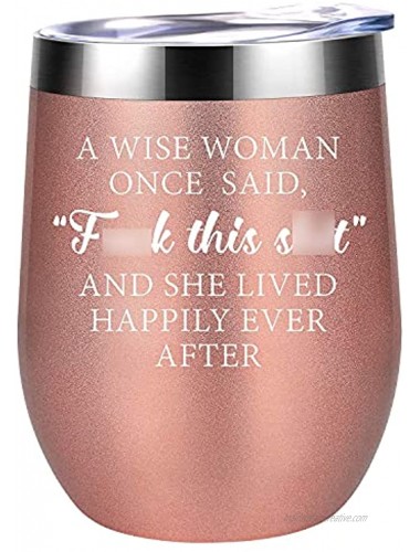 Funny Gifts for Women Best Friend Coworker Gifts for Mom Wife Sister Daughter Unique Friendship Christmas Retirement Birthday Gifts for Her A Wise Woman Once Said Coolife Wine Tumbler