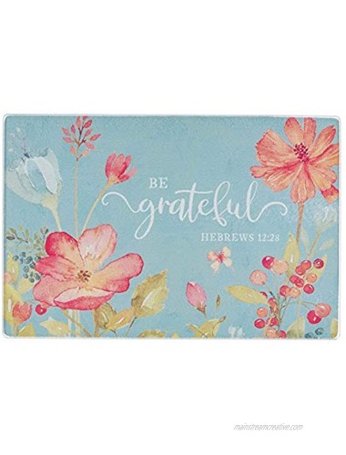 Christian Art Gifts Tempered Glass Cutting Board Tray Trivet | Be Grateful – Hebrews 12:28 Bible Verse | Floral Inspirational Home and Kitchen Décor Grateful Collection