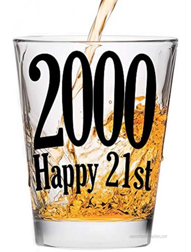 Shot Glass Happy 21st Birthday Gift Celebrate Turning Twenty One 2000
