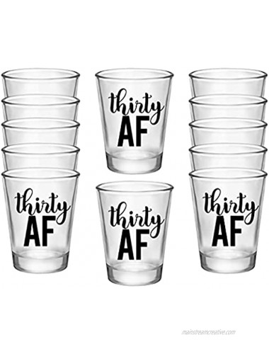 Thirty AF 30 AF 30th Birthday Party Shot Glasses Set of 12 1.75oz 30th Birthday Glass Shot Glasses with Black THIRTY AF Print Perfect for Birthday Parties Birthday Decorations 30 AF