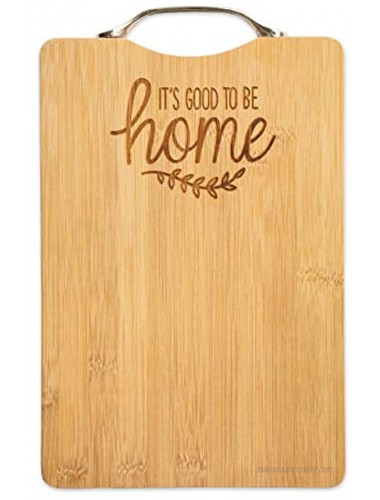 Brownlow Gifts 75864 Gifts Bamboo Cutting Board with Handle 7.5 x 11.75-Inches It's Good To Be Home