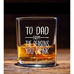 To Dad From The Reasons You Drink Whiskey Glass Funny Gift for Dad from Daughter Son Kids