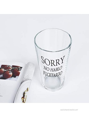 Sorry No Hablo Fucktardo Beer Glass Funny Beer Gifts for Women Men Employee Friends Adult Coworkers Dad Gag Gifts for Birthday Party Christmas 15Oz Beer Glass for Beer Wine