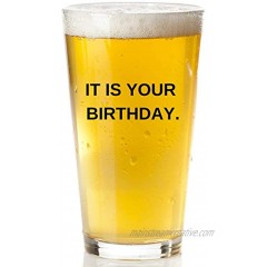It Is Your Birthday Beer Mug The Office Merchandise | Funny Dwight Schrute and Jim Quote Beer Glass For Men And Women